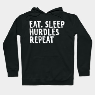 Eat, sleep, hurdles, repeat Hoodie